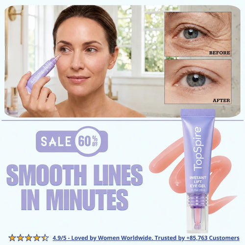 TopSpire™ Instant Lift Eye Gel | For Puffiness & Bags, Wrinkles, Fine Lines and Dark Circles